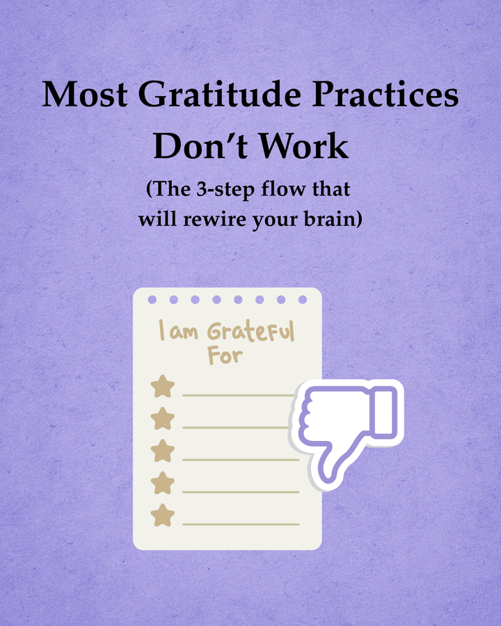 Why Most Gratitude Practices Fail (and What Actually Works)
